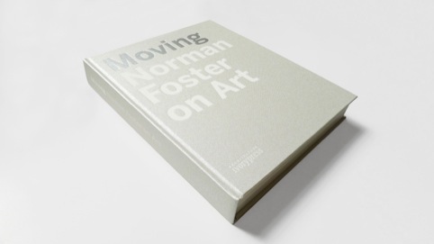 Moving - Norman Foster on Art cover