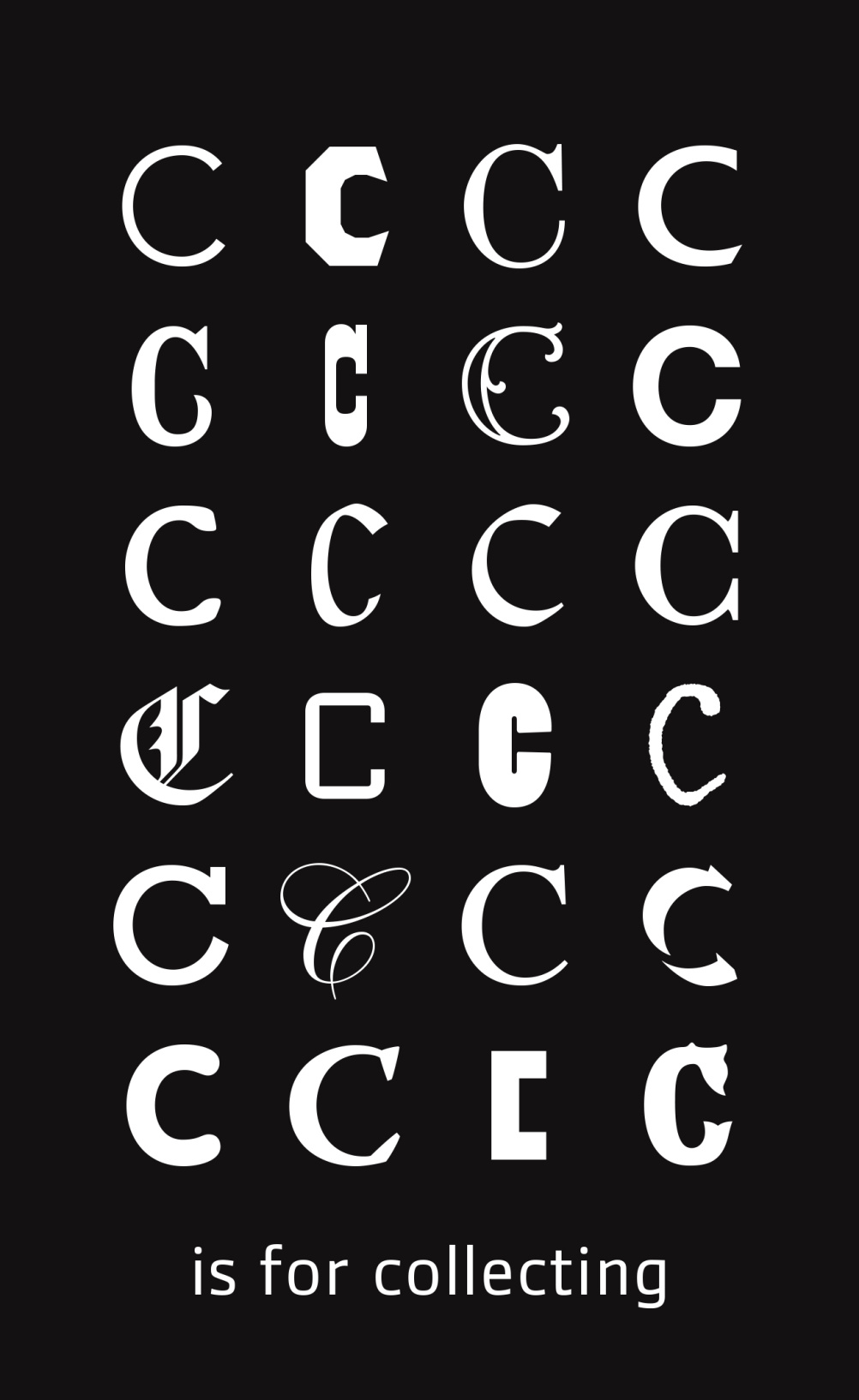 C is for Collecting 