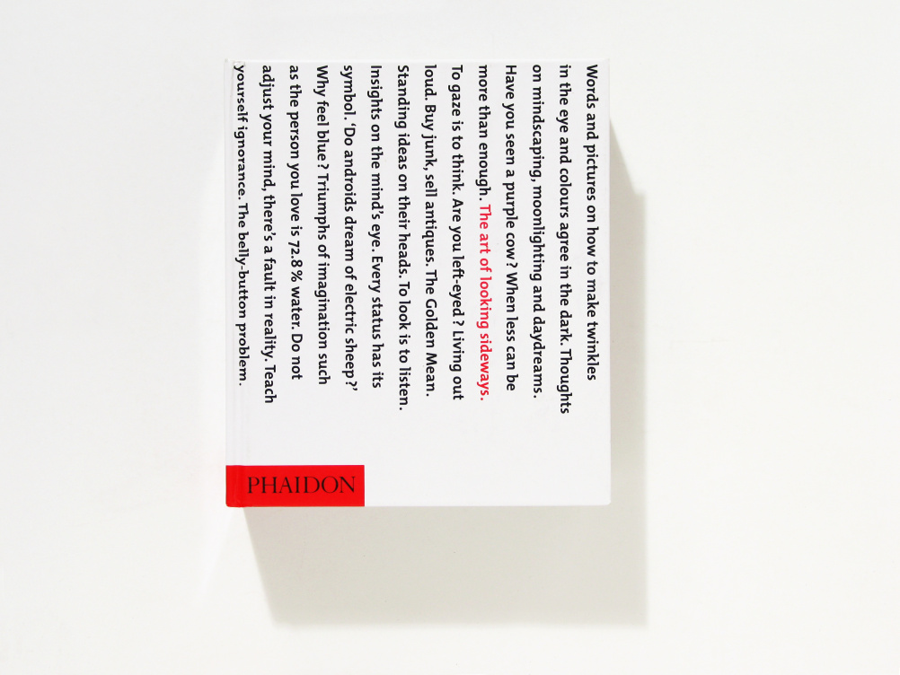 Wallpaper editor at large Henrietta Thompson has chosen The Art of Looking Sideways by Alan Fletcher