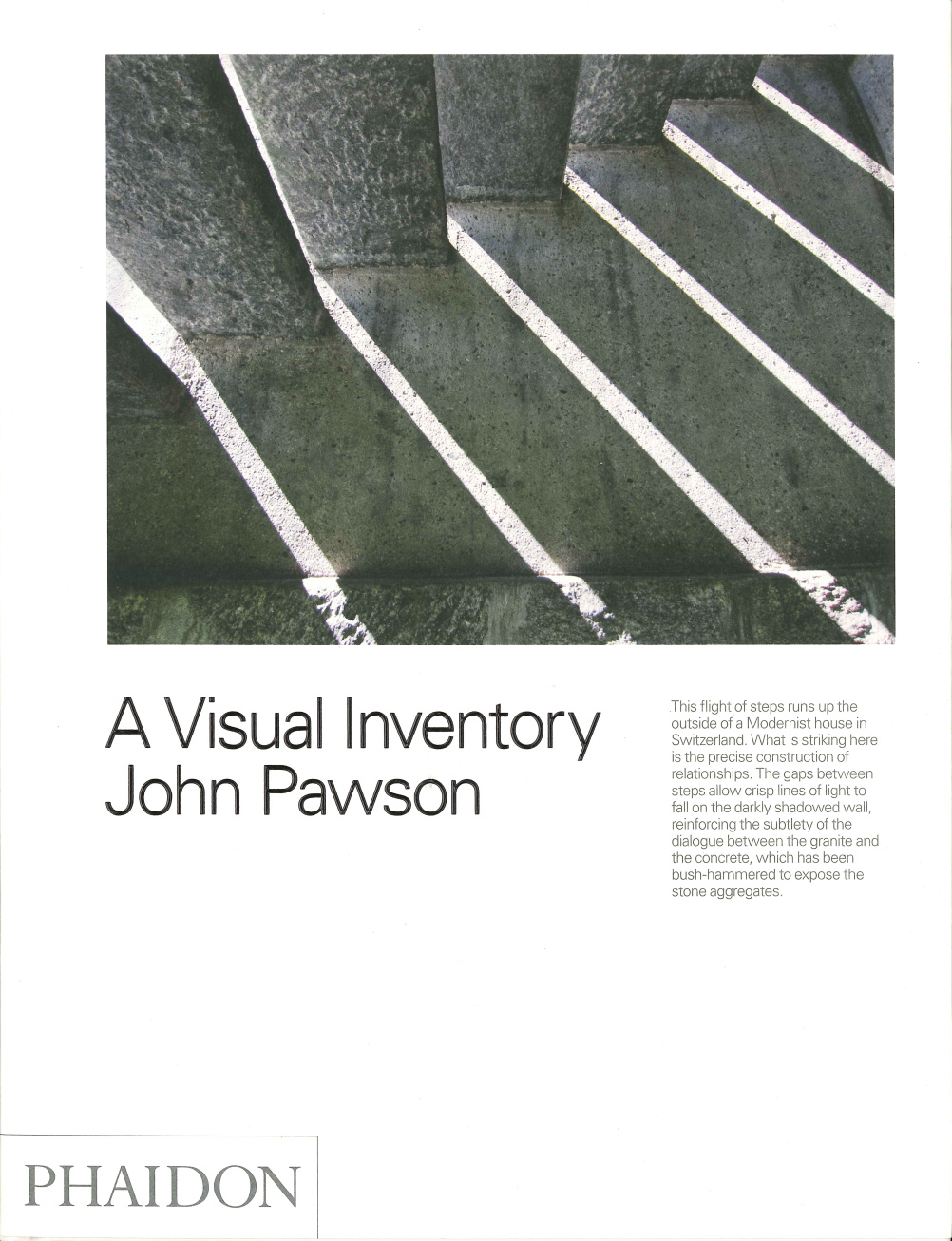 Paul Smith has chosen A Visual Inventory by John Pawson