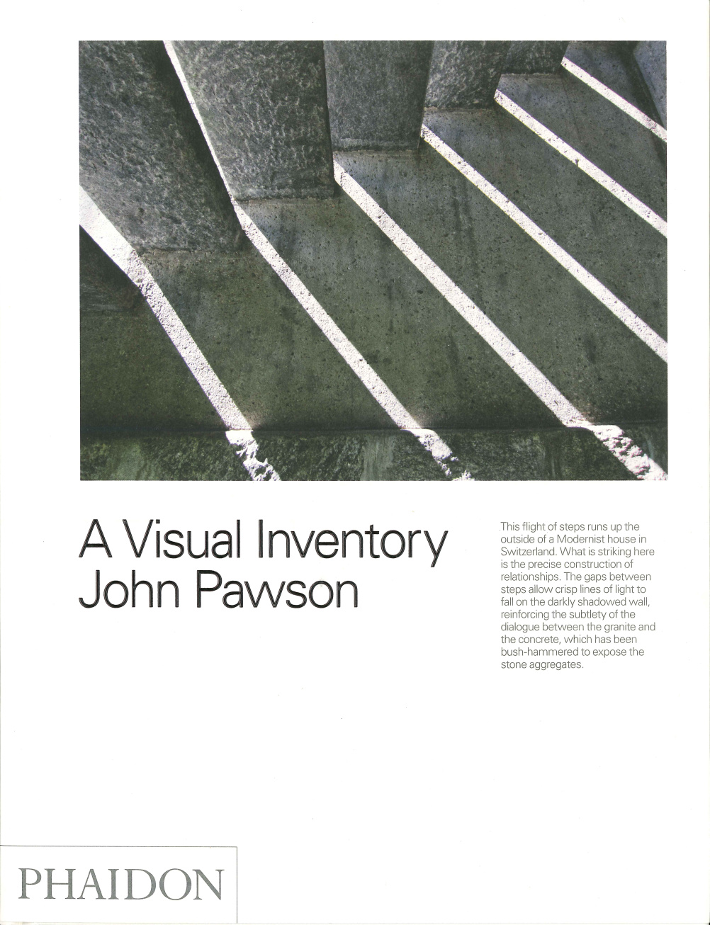 Paul Smith has chosen A Visual Inventory by John Pawson 