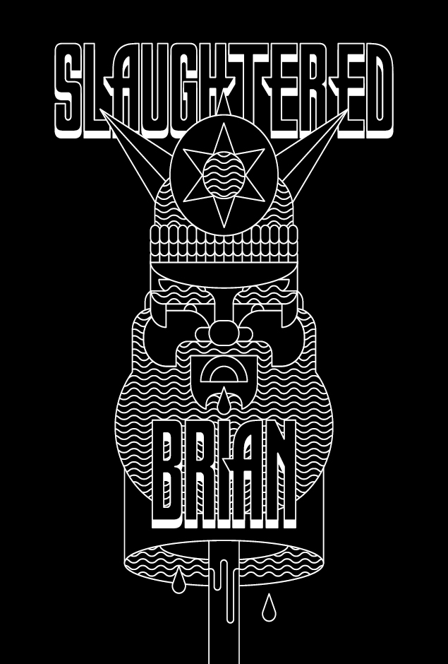 Slaughtered Brian by Studio Family