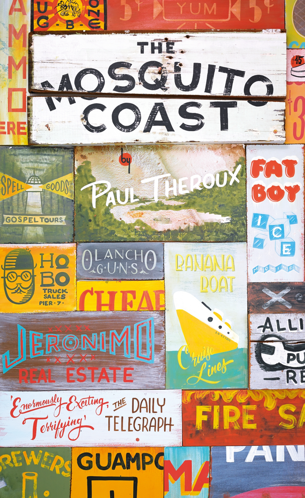 The Mosquito Coast, by Paul Theroux. Cover by Colt Bowden