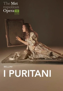 Metropolitan Opera: I Puritani filmo online nuotraukos