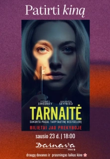 Patirti Kiną: Tarnaitė filmo online nuotraukos