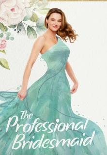 The Professional Bridesmaid filmo online nuotraukos
