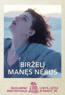 Šiuolaikinio Kino Festivalis Lokys, Liūtas Ir Šakelė '26: „Birželį Manęs Nebus“ filmo online nuotraukos