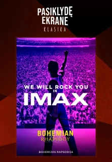 Pasiklydę Ekrane Kino Klasika: Bohemijos Rapsodija (2018) Imax filmo online nuotraukos