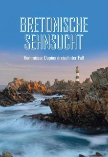 Kommissar Dupin – Bretonische Sehnsucht filmo online nuotraukos