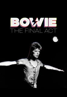 Davidas Bowie. Paskutinis veiksmas filmo online nuotraukos