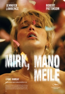 Mirk, Mano Meile filmo online nuotraukos