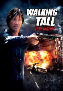 Walking Tall: Lone Justice filmo online nuotraukos