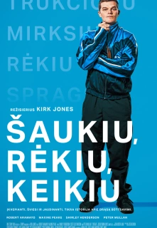 Rėkiu, Šaukiu, Keikiu filmo online nuotraukos