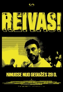 Reivas! filmo online nuotraukos
