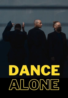 Dance alone filmo online nuotraukos