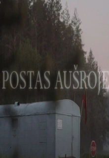 Postas aušroje filmo online nuotraukos
