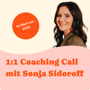 1:1 Coaching call mit @der_mama_coach Sonja Sidoroff
