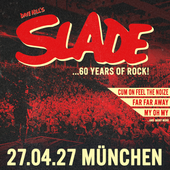 Dave Hill’s Slade 60 Years of Rock!