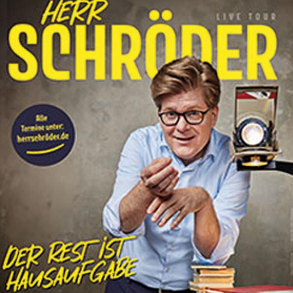 Herr Schröder Der Rest ist Hausaufgabe