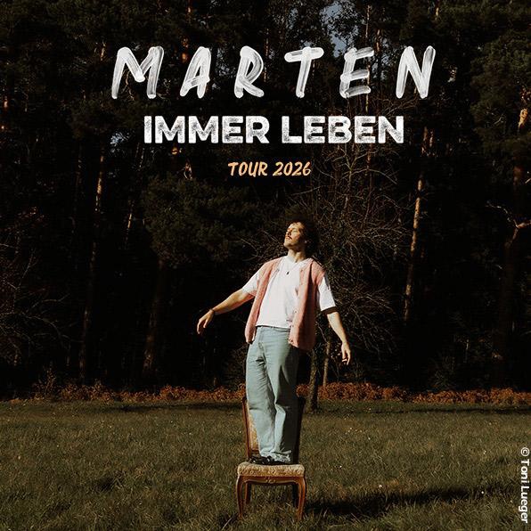 Marten Immer Leben Tour 2026