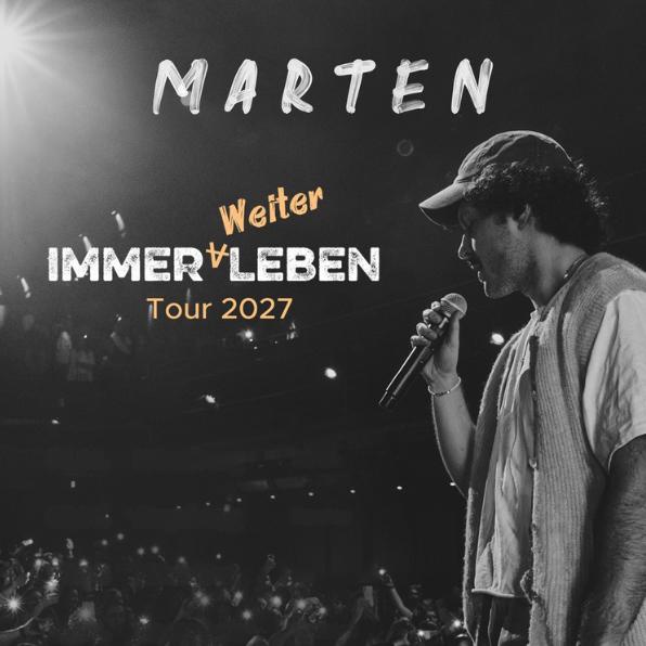 Marten Immer weiter Leben Tour 2027