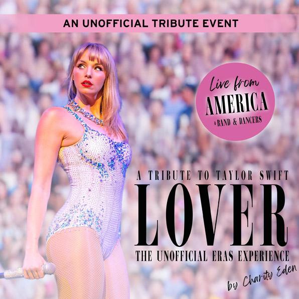 A Tribute to Taylor Swift by Charity Eden The unofficial Eras Experience - TOUR 2027