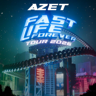 Azet Fast Life Forever Tour 2026