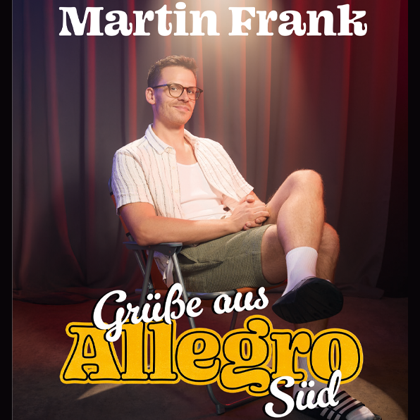 Martin Frank Grüße aus Allegro Süd