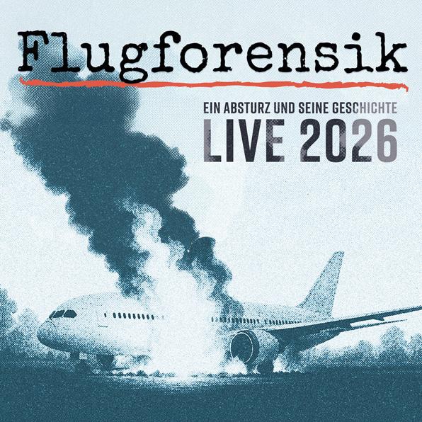 Flugforensik Ein Absturz und seine Geschichte - LIVE 2026
