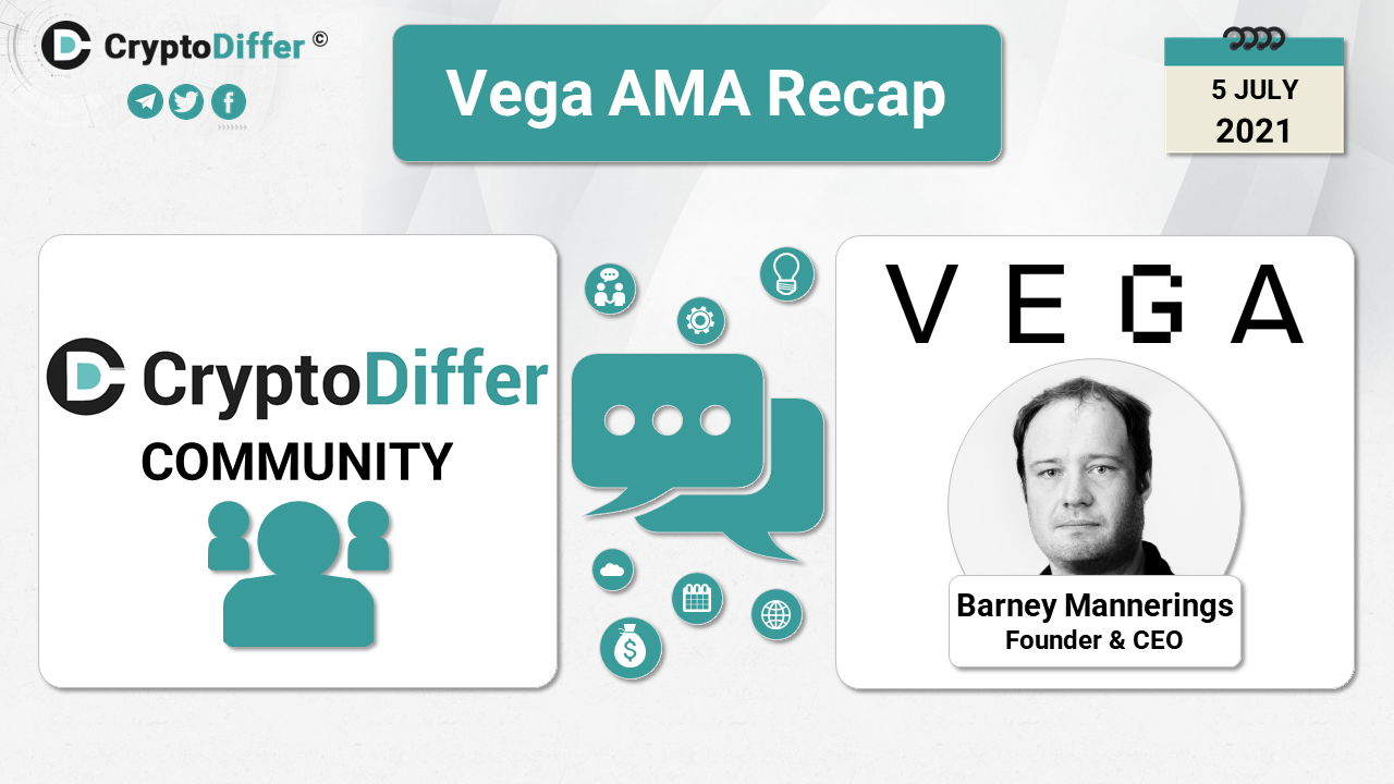 Vega AMA Recap Vega AMA Recap