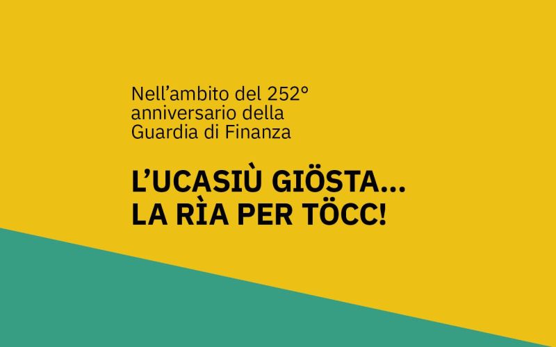 L’UCASIÙ GIÖSTA… LA RÌA PER TÖCC!