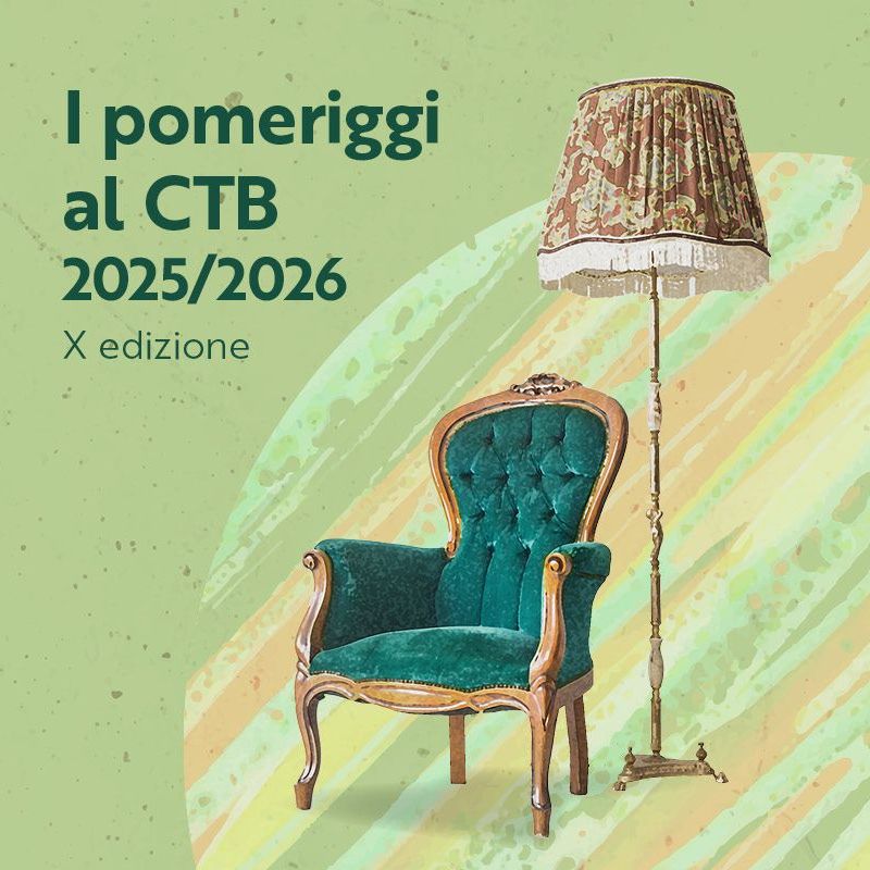 I pomeriggi al CTB 2025.2026