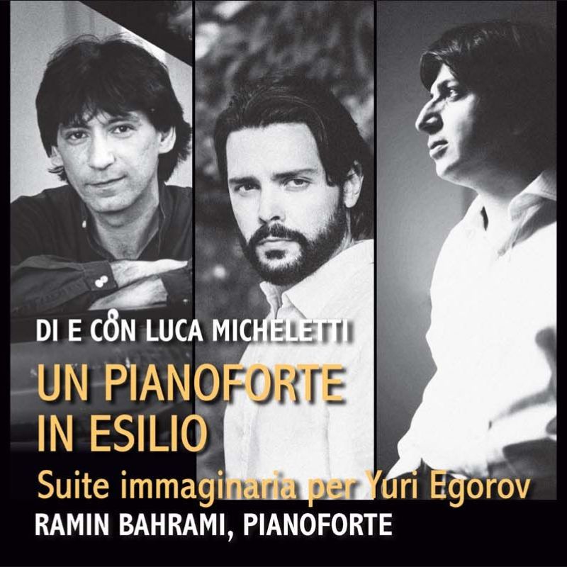 Un pianoforte in esilio