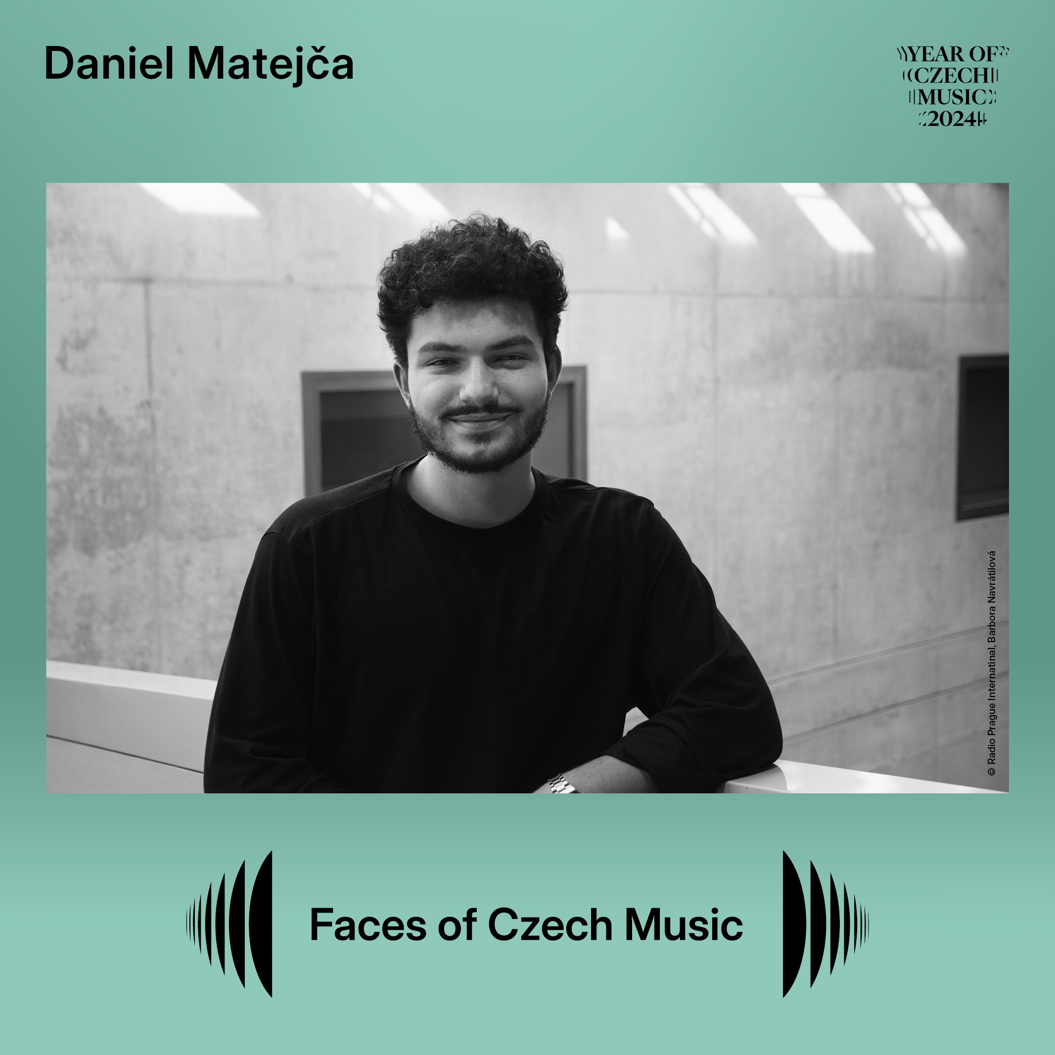 Tváře české hudby - Daniel Matejča o rozvoji svého řemesla