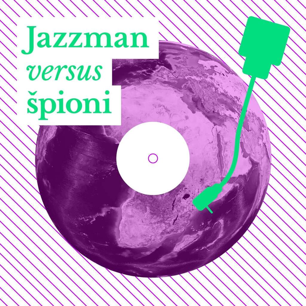 Jazzman versus špioni: Umění jako tajná zbraň mezinárodní politiky