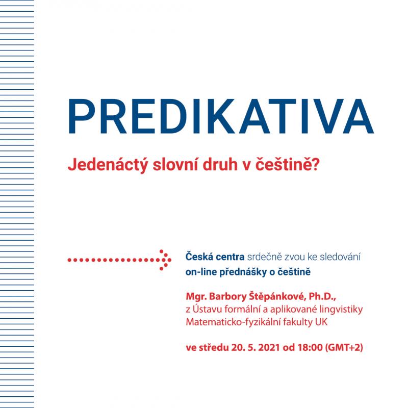 On-line přednáška o češtině: Predikativa - jedenáctý slovní druh v češtině?