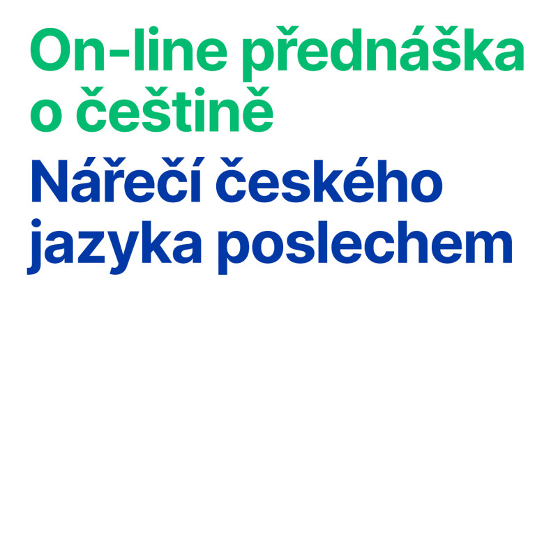 On-line přednáška o češtině: Nářečí českého jazyka poslechem