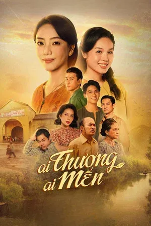 profile image Ai Thương Ai Mến | Vietsub Thuyết Minh | Motchill
