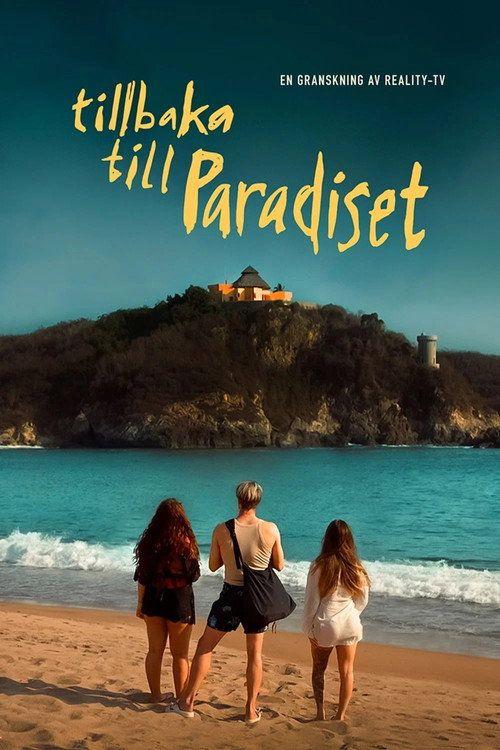 profile image Titta på Dokument Inifrån: Tillbaka till Paradiset EP.3 (Avsnitt 3) svenska undertexter
