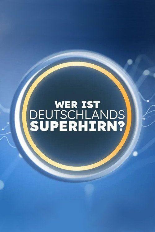 profile image Stream Wer ist Deutschlands Superhirn? EP.1-2 (Episode 1-2) auf deutsch kostenlos