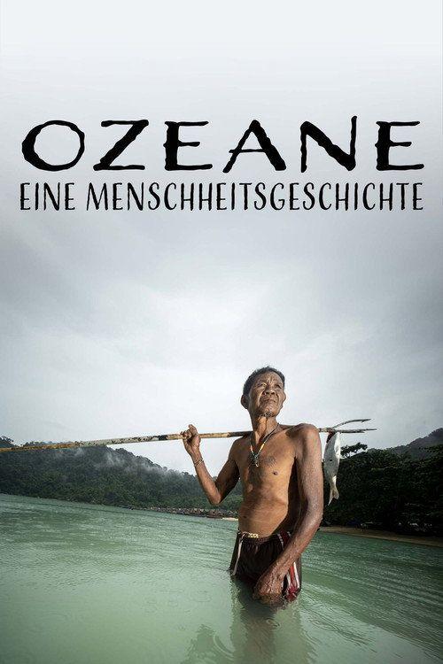 profile image Schau Ozeane. Eine Menschheitsgeschichte EP.3 (Episode 3) mit deutschen untertiteln online