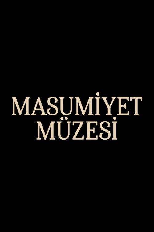 profile image İzle Masumiyet Müzesi EP.9 (Bölüm 9) türkçe altyazılı online