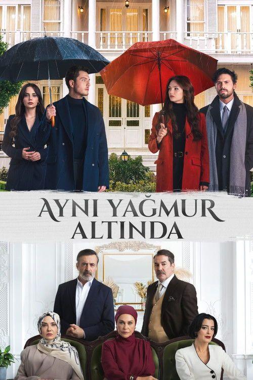 profile image Akış Aynı Yağmur Altında EP.7-9 (Bölüm 7-9) türkçe altyazı ücretsiz