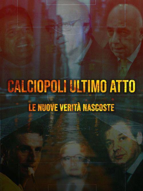 profile image Streaming Calciopoli ultimo atto: le nuove verità nascoste EP.10 (Episodio 10) sub ita gratuito