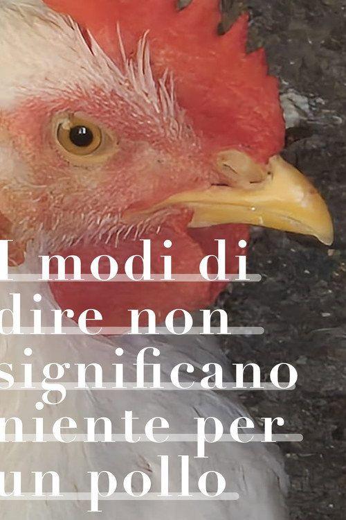 profile image Guarda Film I modi di dire non significano niente per un pollo 2026 Sub Ita Online