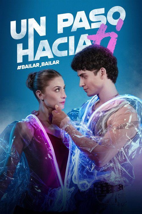 profile image Ver serie Un Paso Hacia Ti, bailar, bailar EP.18-20 (Episodio 18-20) online español