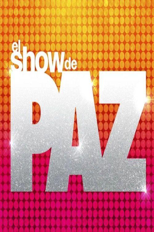 profile image Ver El Show De Paz EP.4 (Episodio 4) con subtítulos en español