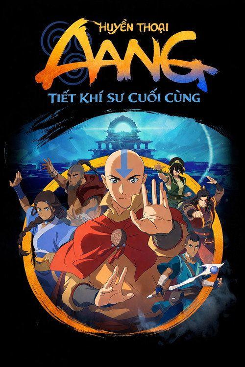 profile image Tải Phim Huyền Thoại Aang: Tiết Khí Sư Cuối Cùng (2026) Vietsub Full | (Avatar Aang: The Last Airbender 2026)