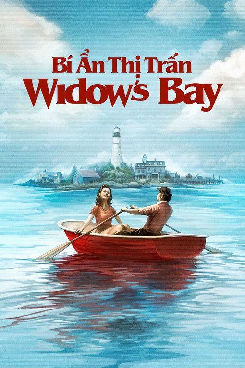 profile image Xem Bí Ẩn Thị Trấn Widow's Bay vietsub online | Widow's Bay 2026