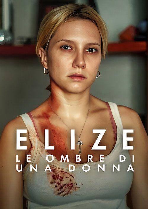 profile image Streaming Film Elize: Le ombre di una donna (2026) Sub Ita | (Elize: Shadows of a Woman 2026)